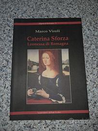 Caterina Sforza, signora di Romagna 