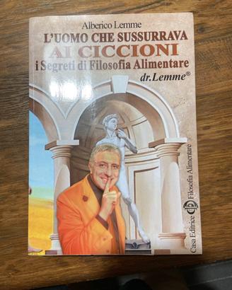 L’uomo che sussurrava ai ciccioni
