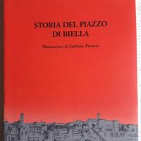 Storia del Piazzo di Biella di Carlo Caselli -1995
