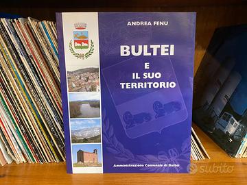 Bultei e il suo territorio Andrea Fenu