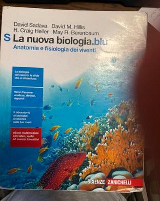 La nuova biologia.blu. Anatomia e fisiologia dei