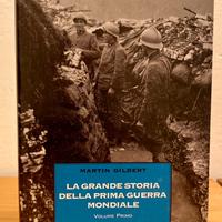 La grande storia della prima guerra mondiale