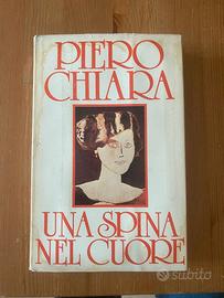 PIERO CHIARA - UNA SPINA NEL CUORE
