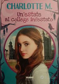 Un'estate al college infestato - Charlotte M.