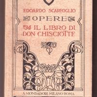 Scarfoglio Il libro di Don Chisciotte 1925 raro
