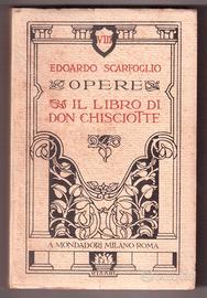 Scarfoglio Il libro di Don Chisciotte 1925 raro