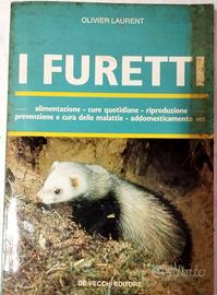 Libro "I Furetti" di Olivier Laurent - De Vecchi E