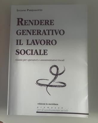 Libro Rendere Generativo il Lavoro Sociale