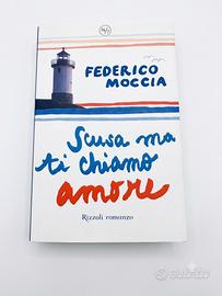 Federico Moccia - Scusa ma ti chiamo amore