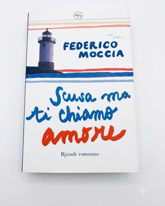 Federico Moccia - Scusa ma ti chiamo amore
