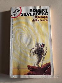 Robert Silverberg - Il tempo della terra