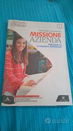 Libro economia aziendale Missione  azienda 1