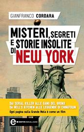 Misteri,segreti e storie insolite di New York