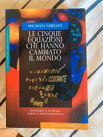 Le cinque equazioni che hanno cambiato il mondo