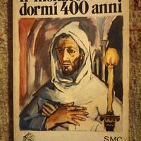 Il monaco che dormì 400 anni