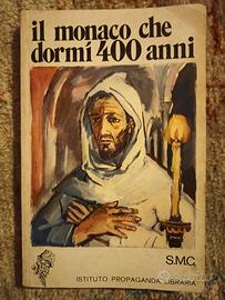 Il monaco che dormì 400 anni
