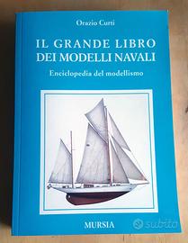 Orazio Curti: Il Grande Libro dei Modelli Navali