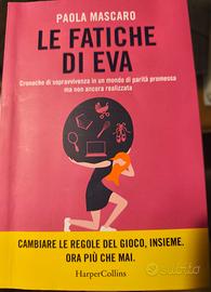 Le fatiche di Eva  di Paola Mascaro