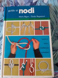 Guida ai nodi -Bigon Regazzoni 