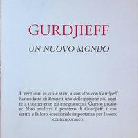 Gurdjieff. Un nuovo mondo J. G. Bennett (+ Vedute)