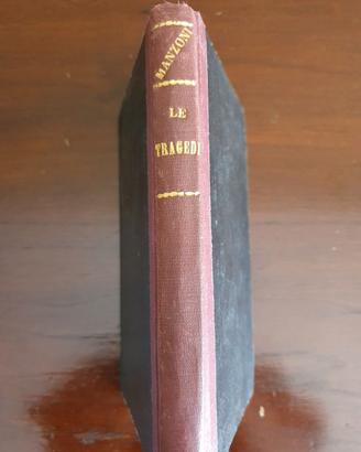 Libro Antico 1929 Le Tragedie Alessandro Manzoni