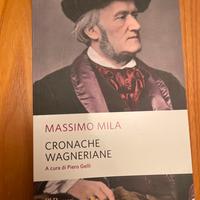 Cronache wagneriane di Massimo Mila