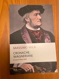 Cronache wagneriane di Massimo Mila