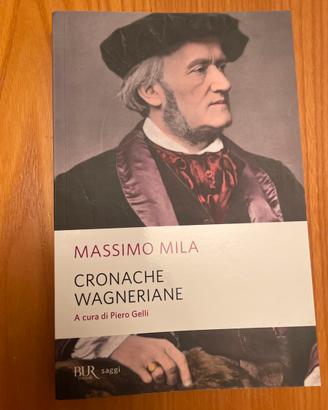 Cronache wagneriane di Massimo Mila