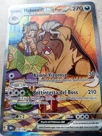 Carta Pokemon Mabosstiff ex di Pepe 235 182
