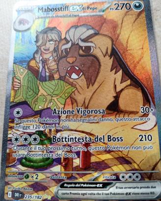 Carta Pokemon Mabosstiff ex di Pepe 235 182