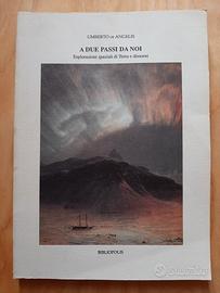 Libro "A Due Passi Da Noi"