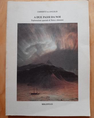 Libro "A Due Passi Da Noi"