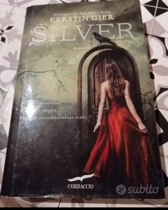 Silver la trilogia dei sogni 