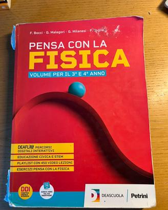 Pensa con la Fisica Vol. 3 e 4 anno- Bocci Petrini