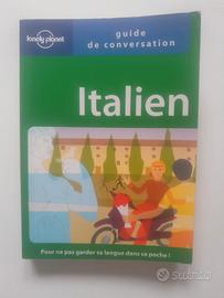 Italien.Guide de conversation.Ed. France Lonely Pl