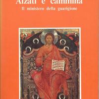 Alzati e cammina - Dario Betancourt + romanzo