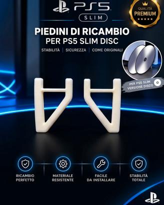 piedini feet ricambio ps5 slim versione DISCO