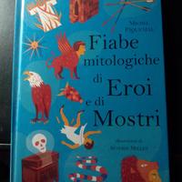 Fiabe motologiche di eroi e di mostri
