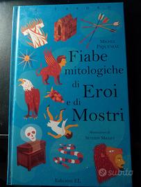Fiabe motologiche di eroi e di mostri
