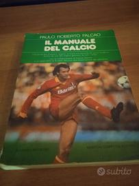 Manuale del calcio Roberto falcao