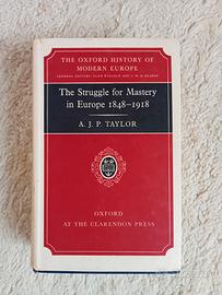 THE STRUGGLE FOR MASTERY IN EUROPE 1848 1918
