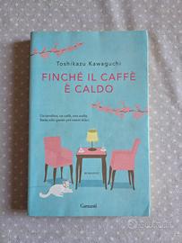 Libro "Finché il caffè è caldo" Toshikazu K.