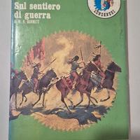 Libro "Sul sentiero di guerra" W.R. Burnett