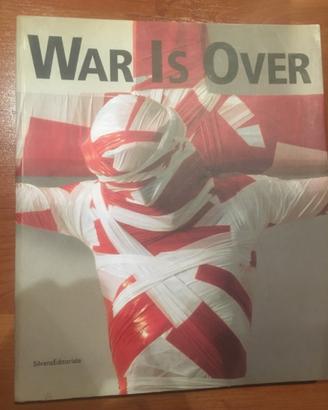 War is over. 1945-2005. Da Picasso a Warhol a Catt