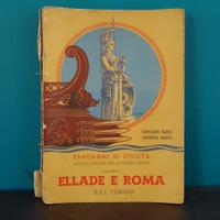 Rossi, Monti "Ellade e Roma" vol.1° -S.E.I  (1941)