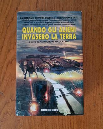 Quando gli alieni invasero la Terra - Nord 1996