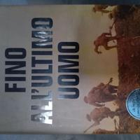 Fino all'ultimo uomo Federico Manning  piemme