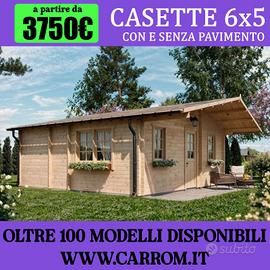 CASETTE 6x5 (30MQ circa) CON E SENZA PAVIMENTO