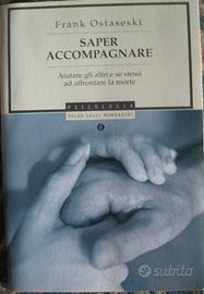Saper accompagnare di Frank Ostaseski