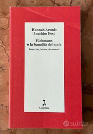 Eichmann o la banalità del male - Arendt/Fest